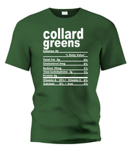 Load image into Gallery viewer, Collard Greens Nutritional Facts Tee
