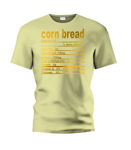 Corn Bread Nutritional Facts Tee