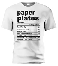 Load image into Gallery viewer, Paper Plates Nutritional Facts Tee
