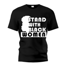 Load image into Gallery viewer, SBW: Stand With Black Women
