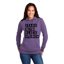 Load image into Gallery viewer, SWBS: Stand With Black Women, Standard Hoodie (Ladies)
